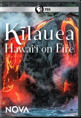 Image of NOVA: Kilauea: Hawaii on Fire  DVD boxart