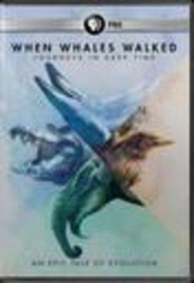 Image of When Whales Walked: A Deep Time Journey  DVD boxart