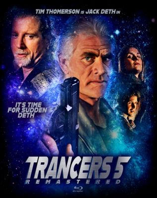 Image of Trancers 5: Sudden Deth [Remastered] Blu-ray boxart