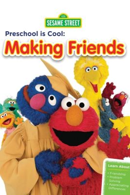 Image of Sesame Street: Preschool is Cool: Making Friends DVD boxart