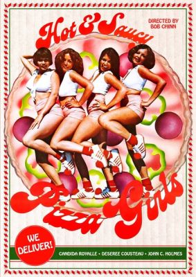 Image of Hot And Saucy Pizza Girls Vinegar Syndrome DVD boxart