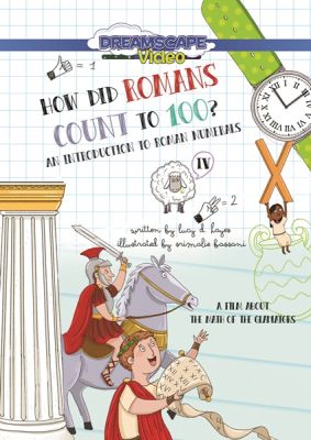 Image of How Did Romans Count To 100? An Introduction To Roman Numerals DVD boxart