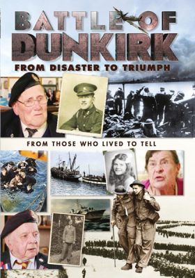 Image of Battle of Dunkirk: From Disaster to Triumph DVD  boxart