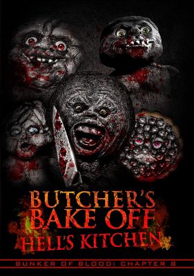 Image of Bunker of Blood 8: Butchers Bake off: Hell's Kitchen DVD boxart