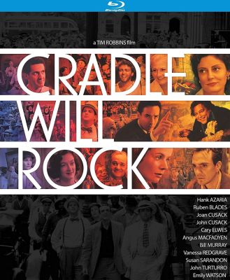 Image of Cradle Will Rock Kino Lorber Blu-ray boxart