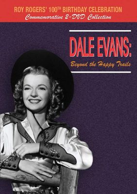 Image of Dale Evans: Beyond The Happy Trails DVD boxart