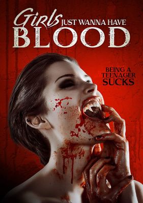 Image of Girls Just Wanna Have Blood DVD boxart