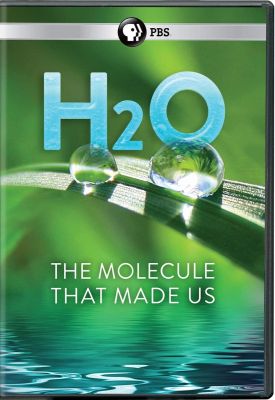 Image of H2O: The Molecule That Made Us  DVD boxart