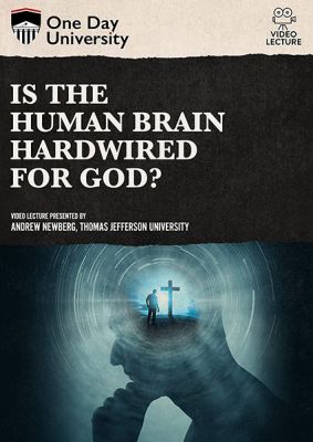 Image of Is The Human Brain Hardwired For God? DVD boxart