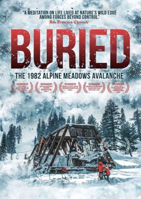 Image of Buried: The 1982 Alpine Meadows Avalanche Kino Lorber DVD boxart