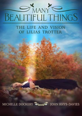 Image of Many Beautiful Things: The Life and Vision of Lilias Trotter DVD boxart