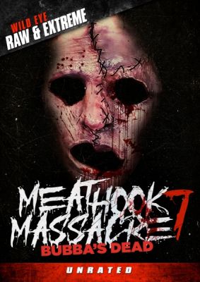 MEATHOOK MASSACRE 7 BUBBA'S DEAD (DVD)