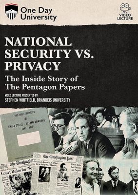 Image of National Security Vs. Privacy: The Inside Story of The Pentagon Papers DVD boxart