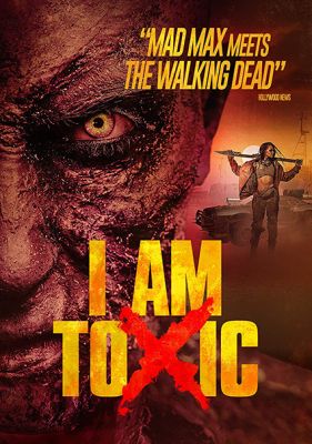 Image of I Am Toxic DVD boxart