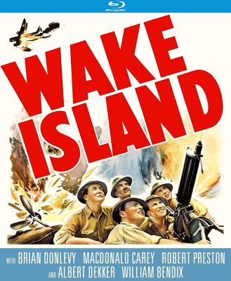 Image of Wake Island Kino Lorber Blu-ray boxart