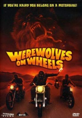 Image of Werewolves on Wheels DVD boxart