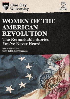 Image of Women of The American Revolution: The Remarkable Stories You'Ve Never Heard DVD boxart