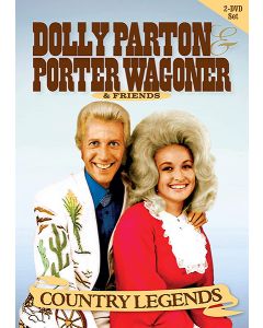 Country Legends: Dolly Parton, Porter Wagoner & Friends
