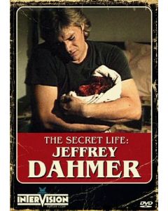 Secret Life of Jeffrey Dahmer