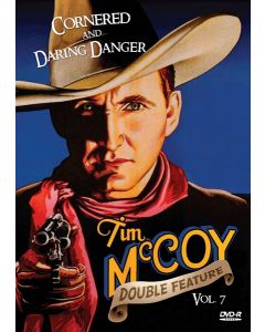 Tim McCoy Western Double Feature Vol 7