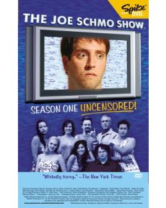Joe Schmo Show, The: Season 1 Uncensored!