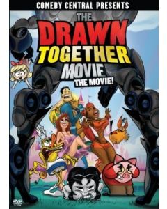 Drawn Together Movie, The: The Movie