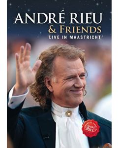 ANDRE RIEU - Andre & Friends - Live In Maastricht (dvd)