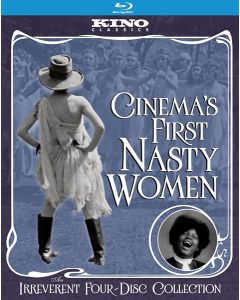 Cinema's First Nasty Women