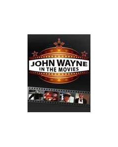John Wayne - In The Movies
