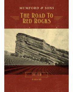 Mumford & Sons: The Road To Red Rocks