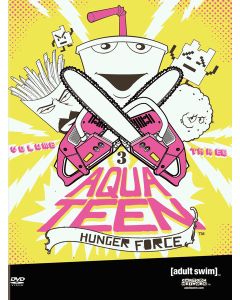 Aqua Teen Hunger Force: Vol. 3