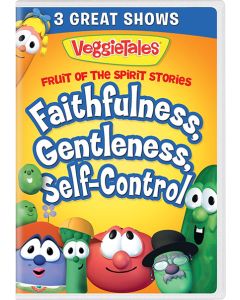 VeggieTales Fruit of the Spirit Stories: Faithfulness, Gentleness, Self-Control (DVD)