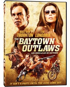 Baytown Outlaws, The (DVD)
