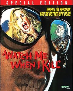 Watch Me When I Kill (Blu-ray)