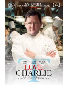 Love, Charlie: The Rise and Fall of Charlie Trotter (DVD)
