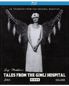 Tales From the Gimli Hospital Redux (Blu-ray)