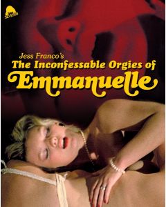 Inconfessable Orgies Of Emmanuelle (Blu-ray)