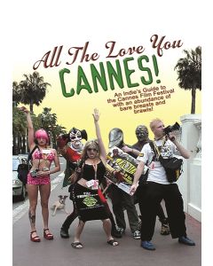 All The Love You Cannes! (DVD)