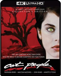 Cat People (1982) Collector's Edition (4K)