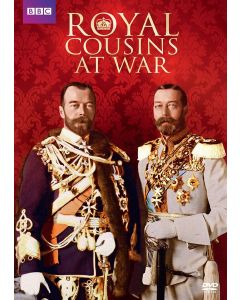 Royal Cousins at War (DVD)