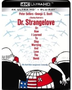 Dr. Strangelove Or: How I Learned To Stop Worrying And Love The Bomb (4K)