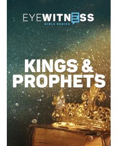 EYEWITNESS BIBLE SERIES-KINGS & PROPHETS (DVD)