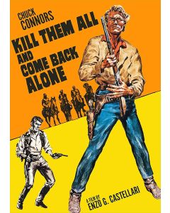 Kill Them All And Come Back Alone (Special Edition) (DVD)