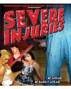 SEVERE INJURIES (Blu-ray)