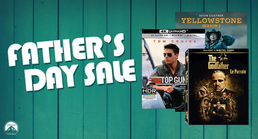 Paramount Father's Day Sale