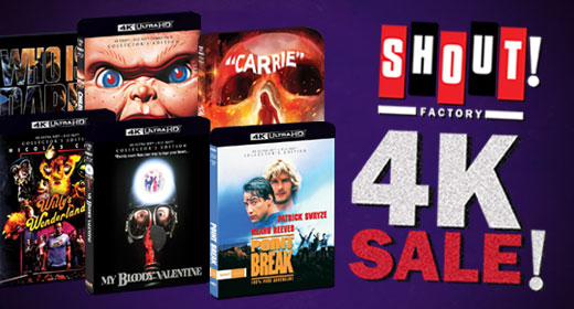 Shout! Factory 4K Sale | Cinema 1 In-store and Online
